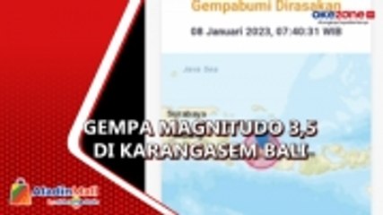 Gempa Magnitudo 3,5 Landa Karangasem Bali