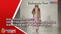 KALEIDOSKOP 2022: Deretan Artis dan Brand Lokal Ramaikan New York Fashion Week 2023