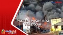 Pasar Besi Tasikmalaya Terbakar, Puluhan Kios Ludes