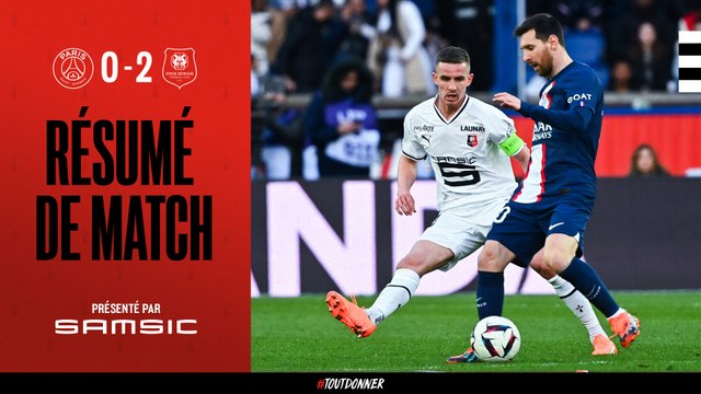 J28 | Paris SG / Stade Rennais F.C. - le résumé du match (0-2)