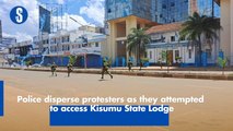 Police disperse protesters who attempted to access Kisumu State Lodge