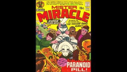 MISTER MIRACLE---PARANOID PILL