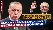 Alman Basınından Çarpıcı Kemal Kılıçdaroğlu Analizi! Erdoğan'ı Kızdıracak Seçim Anketi