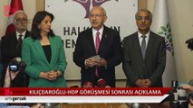 Kılıçdaroğlu-HDP görüşmesi: 'Kürt sorunu dahil bütün sorunların çözüm adresi TBMM'dir'