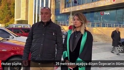 26 metreden aşağıya düşen Özgecan'ın ölümünde korkutan şüphe