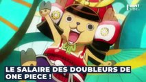 Quel est le salaire des doubleurs des personnages de One Piece ?