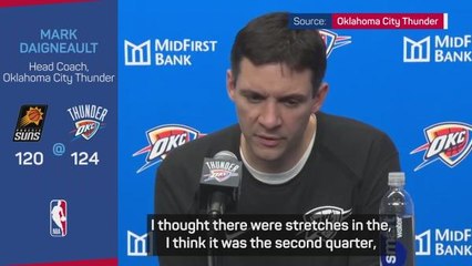 Daigneault unsurprised by ‘another great game’ from Gilgeous-Alexander