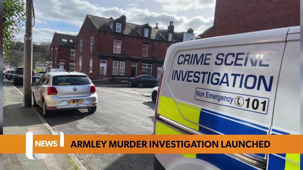 Leeds headlines 20 March: Neighbours horror over 'young life cut short' as murder investigation launched