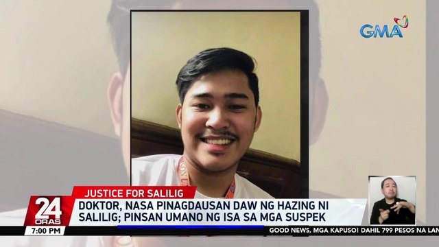 Doktor, nasa pinagdausan daw ng hazing ni Salilig; pinsan umano ng isa sa mga suspek | 24 Oras