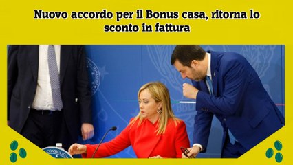 Nuovo accordo per il Bonus casa, ritorna lo sconto in fattura