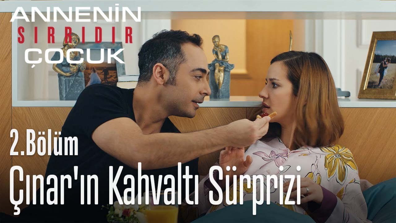 Çınar'ın sabah kahvaltısı sürprizi - Annenin Sırrıdır Çocuk 2. Bölüm
