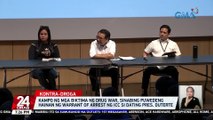 Kampo ng mga biktima ng drug war, sinabing puwedeng hainan ng warrant of arrest ng ICC si dating Pres. Duterte | 24 Oras