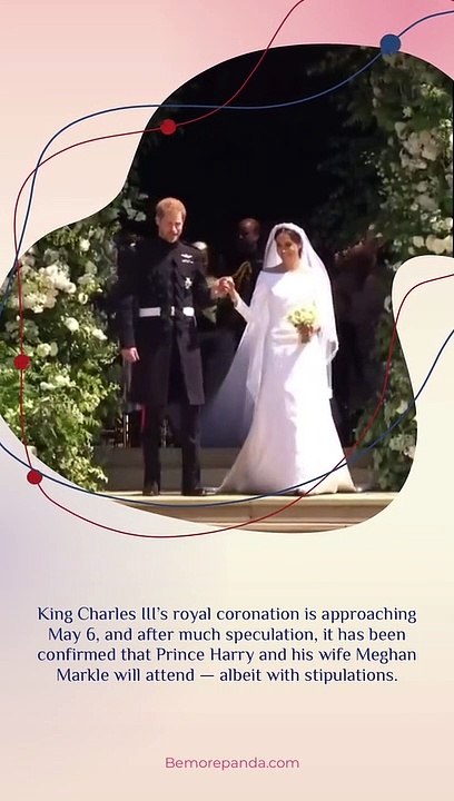 prince harry and meghan markle invited to coronation with conditions