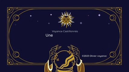 Voyance Castillonnès : 04.23.09.09.18