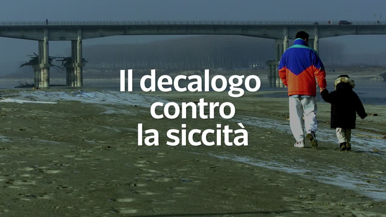 Il decalogo contro la siccita'