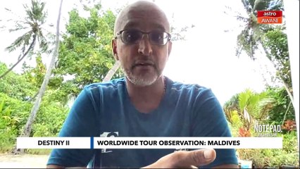 Ibrahim Sani’s Notepad: Worldwide Tour Observation: Maldives