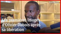Les premières images d'Olivier Dubois après sa libération