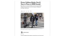 Former Goldman Banker Gets 10 Years in Prison