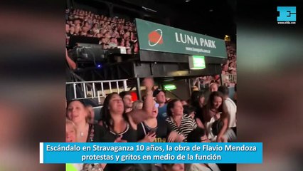 Escándalo en Stravaganza 10 años, la obra de Flavio Mendoza, protestas y gritos en medio de la función