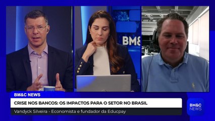 "SISTEMA BANCÁRIO BRASILEIRO É UM DOS MAIS FORTES" AFIRMA VANDYCK SILVEIRA