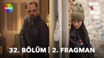 Gelsin Hayat Bildiği Gibi 32. Bölüm 2. Fragmanı | 