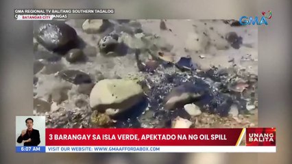 3 Barangay sa Isla Verde, apektado na ng oil spill | UB