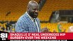 Shaq Is Recovering After Undergoing Hip Surgery