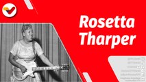 El Mundo en Contexto | Sister Rosetta Tharper 