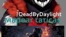 Dead By Daylight Top 5 Mapear táticas Ver.4  #DeadByDaylight