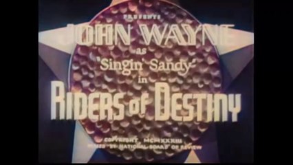Riders Of Destiny - Movie (Color)