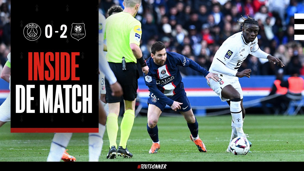  L'INSIDE MATCH | PARIS SG / SRFC