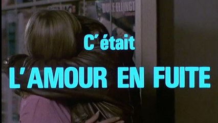 L'Amour en fuite (1978) HD Streaming VF