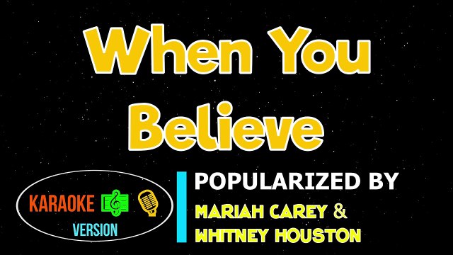 When You Believe - Mariah Carey & Whitney Houston | Karaoke Version