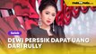 Dapat Uang Bulanan dari Rully Meski Belum Nikah, Dewi Perssik Diminta Ibunya Hati-Hati