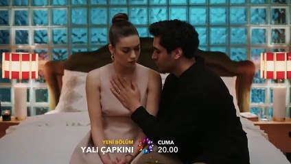 Yalı Çapkını 25. Bölüm Fragman