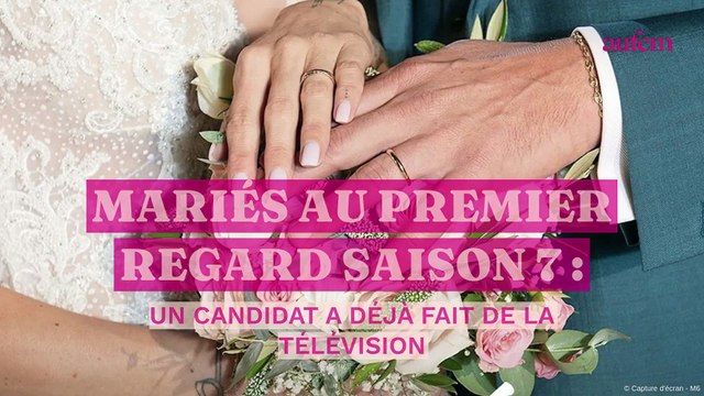 Mariés au premier regard saison 7 : un candidat a déjà fait de la télévision