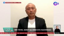 Rep. Teves, iginiit na hindi siya nagtatago | SONA