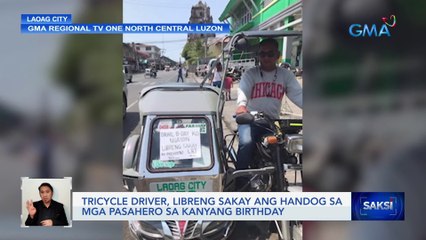 Tricycle driver, libreng sakay ang handog sa mga pasahero sa kanyang birthday | Saksi