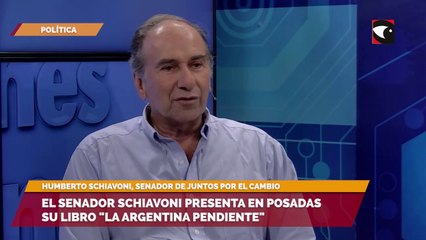Humberto Schiavoni presenta hoy en Posadas su libro "La Argentina Pendiente"