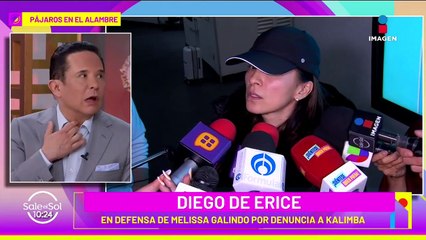 'Estoy contigo' Diego de Erice apoya a Melissa Galindo por denuncia a Kalimba