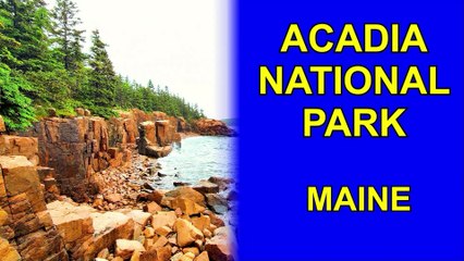 Acadia National Park, Maine, USA