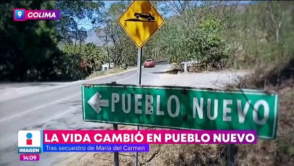 Pueblo Nuevo vive con miedo y preocupación tras el secuestro de una mujer