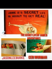 JASONLEEBURKE|20TH ANNVERSERY THE SECRETLIFEOFJAMIEB|CERI WORMAN| SUPERSPY | CAPTER THREE | POISONOUS SPIDER