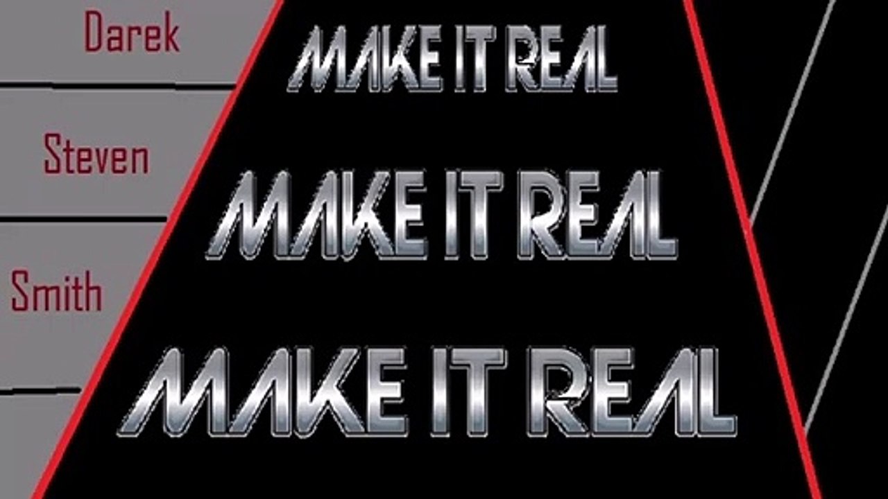Make it real