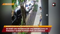 Ladrón se robó una notebook de una inmobiliaria de Posadas y quedó filmado por las cámaras