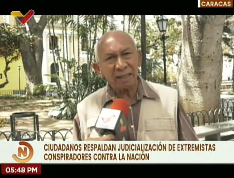 Ciudadanos respaldan judicialización de conspiradores y extremistas contra Venezuela