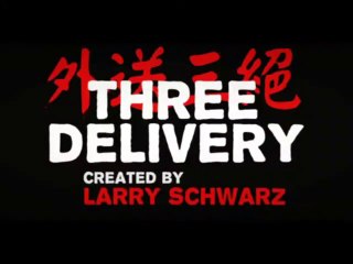 Three Delivery Episode 14 - Friday The 13th to the 4th Power