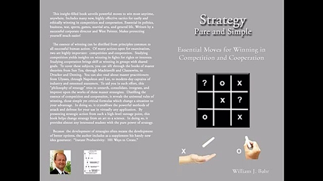 "Strategy Pure and Simple: Essential Moves for Winning in Competition and Cooperation"
