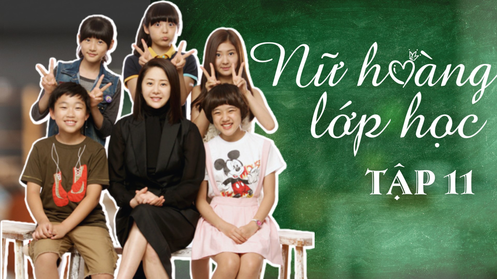⁣NỮ HOÀNG LỚP HỌC| TẬP 11| Phim cảm động về tình thầy trò Hàn Quốc