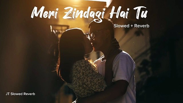Meri Zindagi Hai Tu _ Jubin Nautiyal _ Slowed Reverb